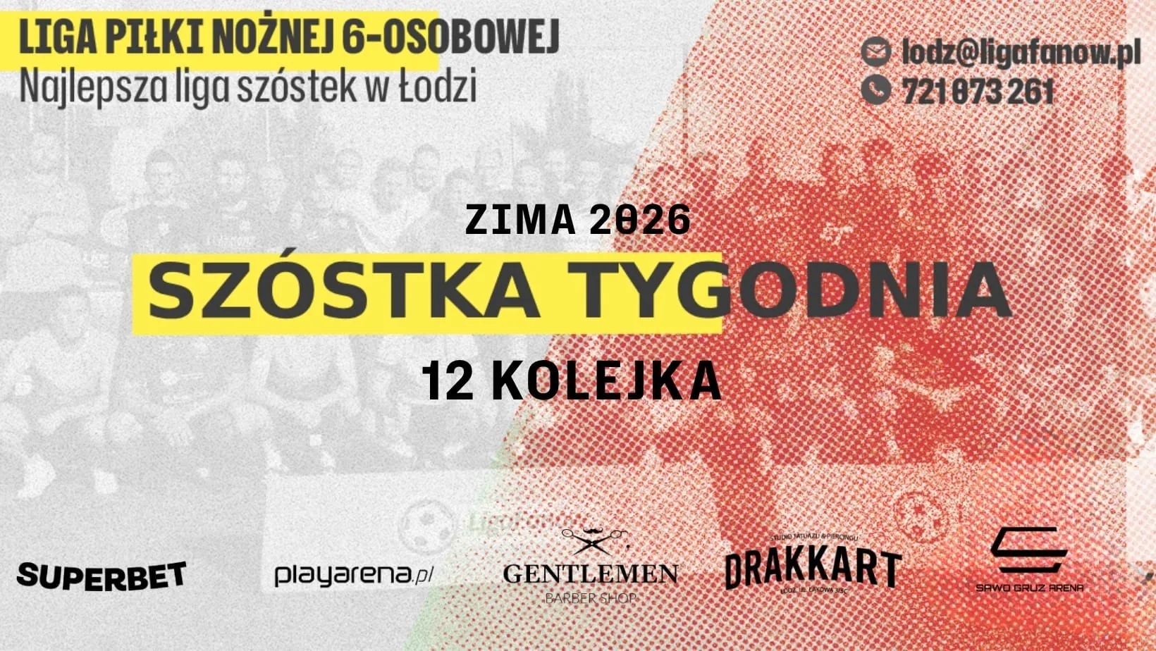 [ZIMA 2026] SZÓSTKA TYGODNIA - 11 KOLEJKA