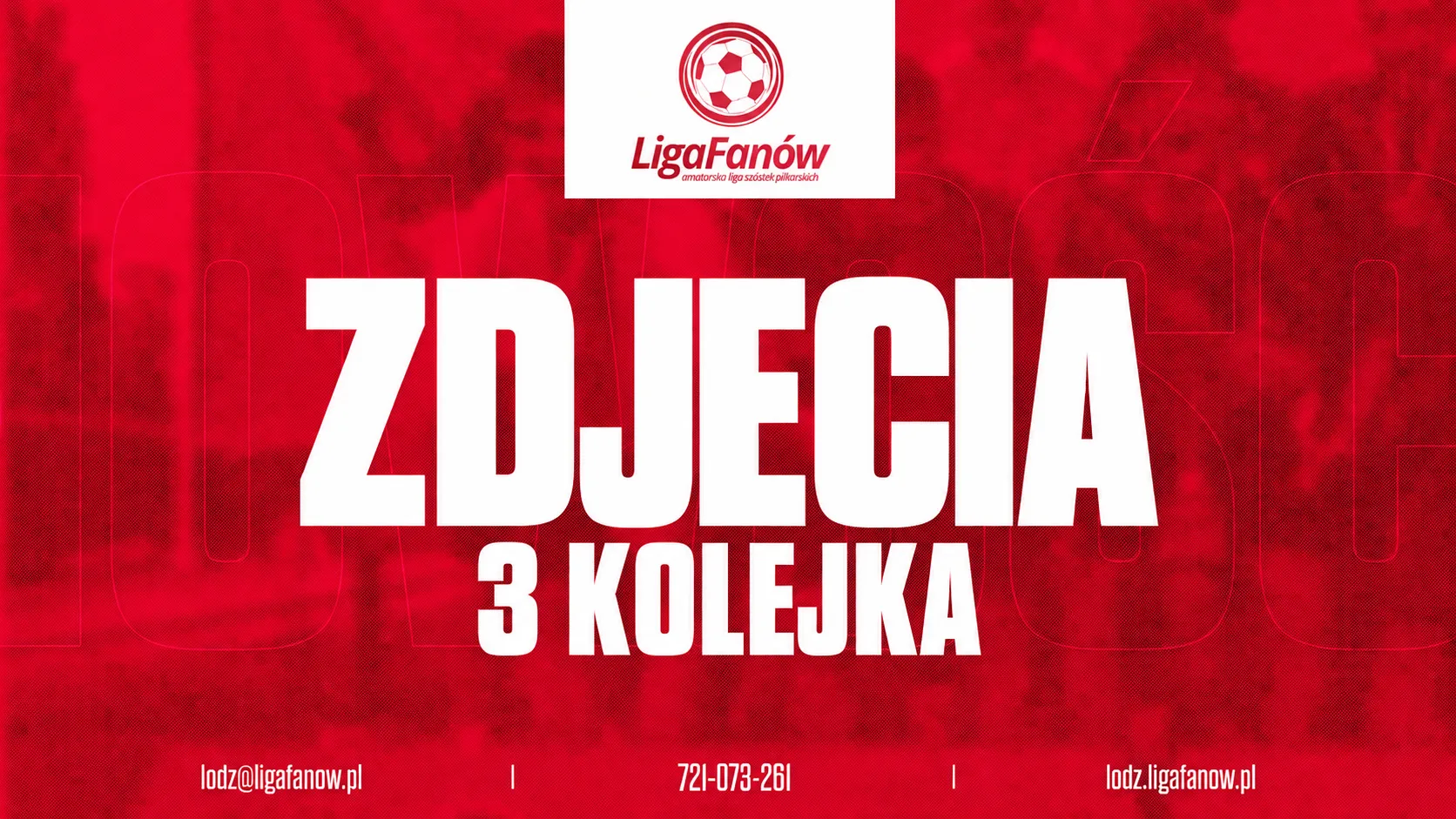ZDJĘCIA Z 3 KOLEJKI