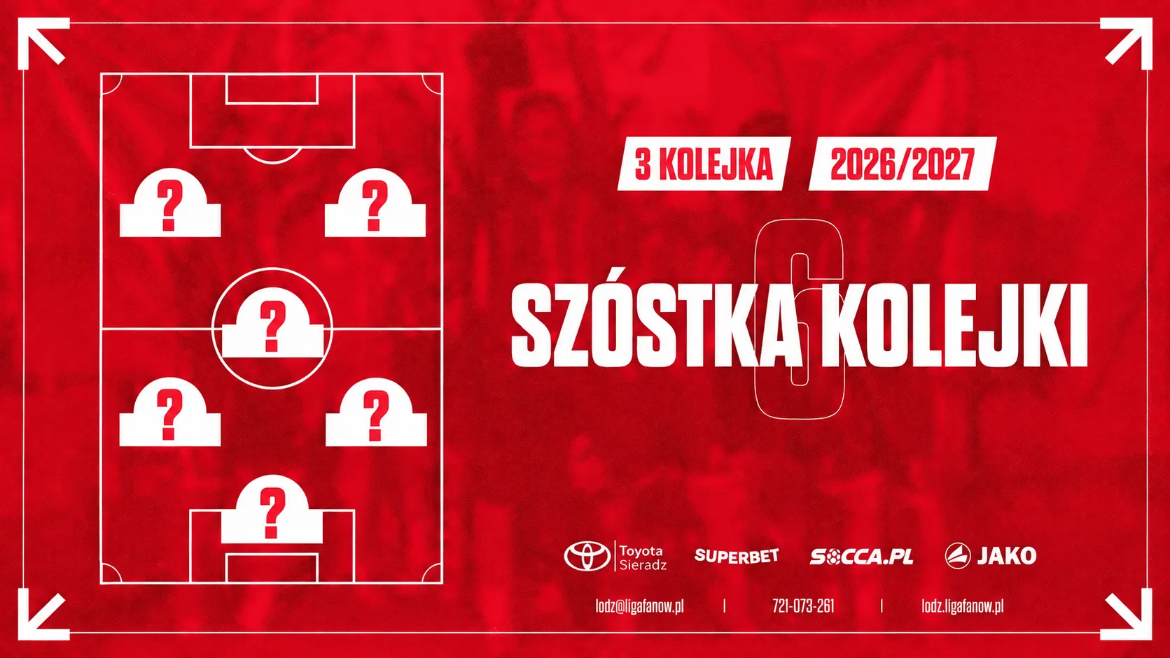 SZÓSTKA TYGODNIA - 3 KOLEJKA