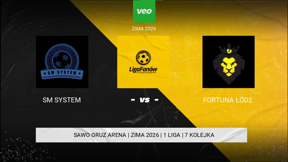 SM System - Fortuna Łódź 