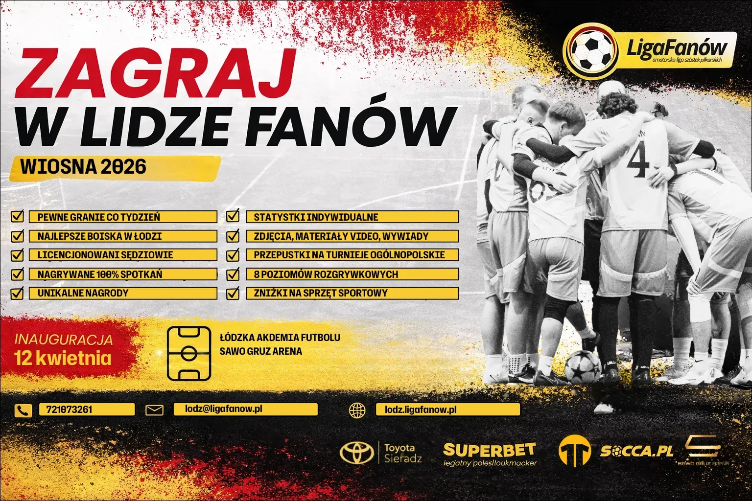 ZAGRAJ W RUNDZIE WIOSENNEJ W NAJLEPSZEJ LIDZE PIŁKI NOŻNEJ 6-OSOBOWEJ W REGIONIE